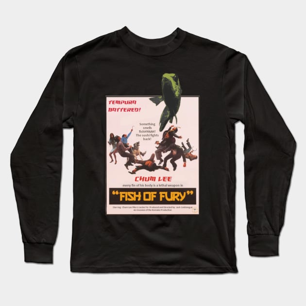 Fish of Fury Long Sleeve T-Shirt by Invasion of the Remake